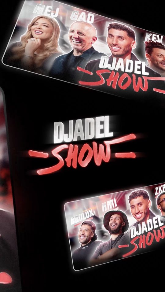 Djadel Show